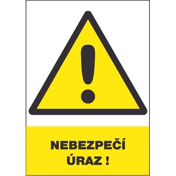 ČERVA EXPORT IMPORT a. s CERVA 12335 T. / Предпазен знак "ОПАСНОСТ ОТ НАРАНЯВАНЕ! " - 30x21 см (9903000799999)