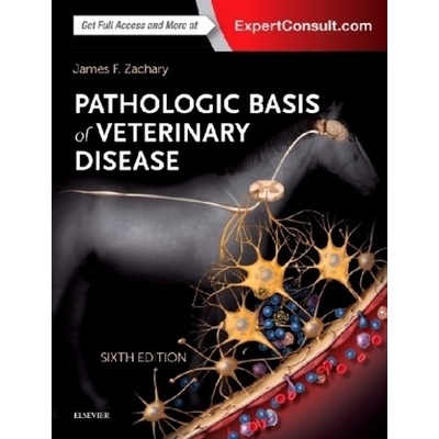 Pathologic Basis of Veterinary Disease