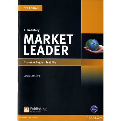 Market Leader 3/e Elementary Test File Cotton D. Falvey D. Kent S.