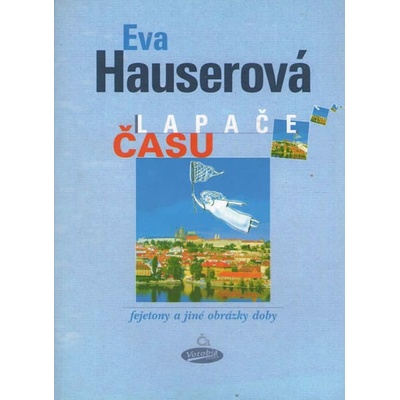 Lapače času - Eva Hauserová