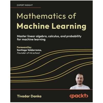 Mathematics of Machine Learning