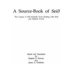 Source Book of Seid | Stephen Edred Flowers, James Chisholm (ISBN: 9781885972972)