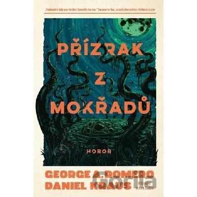 Přízrak z mokřadů - Fobos