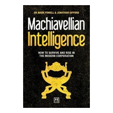 Machiavellian Intelligence - How to Survive and Rise in the Modern Corporation Gifford JonathanPaperback