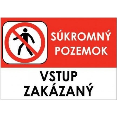 PILEX Tabuľka SÚKROMNÝ POZEMOK CUDZÍM VSTUP ZAKÁZANÝ TAP-R-I-138