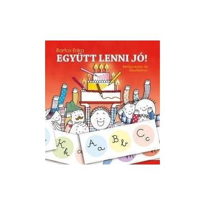 Együtt lenni jó! - Betűgyakorló foglalkoztató