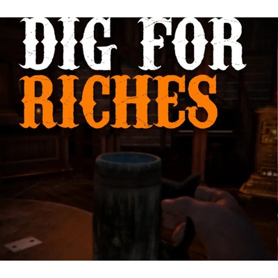 Dig For Riches