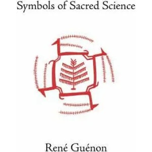 Symbols of Sacred Science (2004)