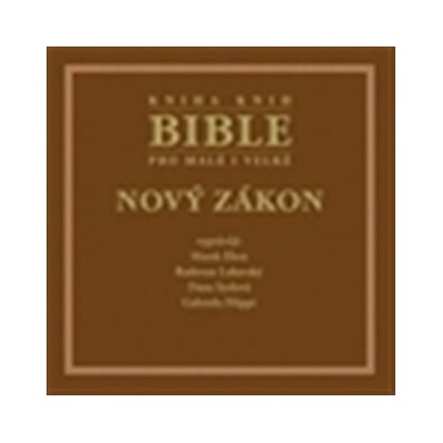 Bible pro malé i velké - Nový zákon