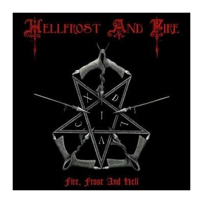 Hellfrost And Fire - Fire, Frost And Hell CD