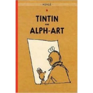 Adventures of Tintin: Tintin and Alph-Art | Hergé (2007)
