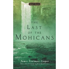 Last of the Mohicans Cooper James Fenimore