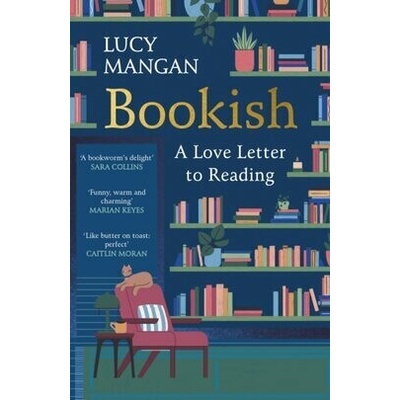 Bookish - Lucy Mangan
