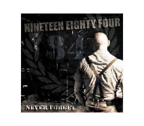 Nineteen Eighty Four - Never Forget LP