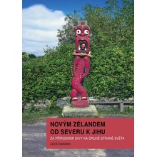 Novým Zélandem od severu k jihu - Za pří - Leoš Šimánek