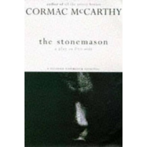 Stonemason | Cormac McCarthy (ISBN: 9781447272168)