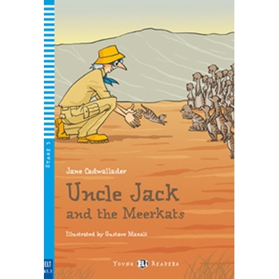 Young ELI Readers 3/A1.1: Uncle Jack and The Meerkats + Downloadable Multimedia