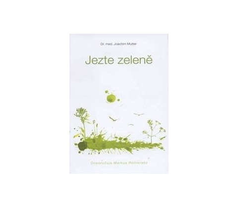 Jezte zeleně