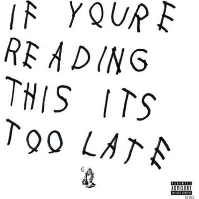 Universal Drake: If You're Reading This Too Late - CD (013997)