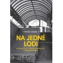 Na jedné lodi