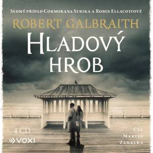 Multiland Hladový hrob (Galbraith Robert - Zahálka Martin) - CD (MP3) (084116)