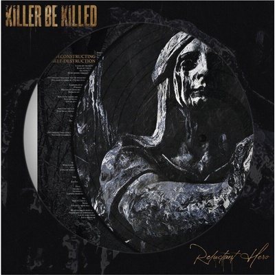 Killer Be Killed - Reluctant Hero (Limited Edition) (Picture Disc) (2 LP) (0727361566357)