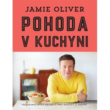 Pohoda v kuchyni - Jamie Oliver