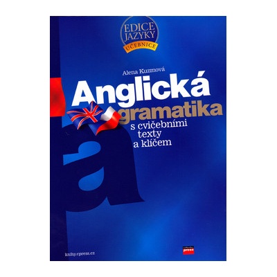Anglická gramatika - Alena Kuzmová