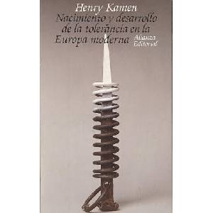 Nacimiento y desarrollo de la tolerancia en la Europa moderna (ISBN: 9788420602479)
