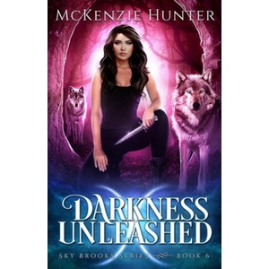 Darkness Unleashed | McKenzie Hunter (2018)