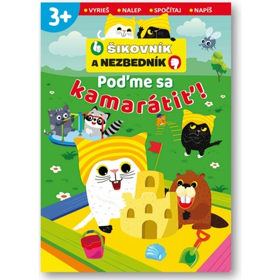 Poďme sa kamarátiť! Šikovník a Nezbedník