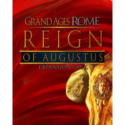 Grand Ages: Rome - Reign of Augustus