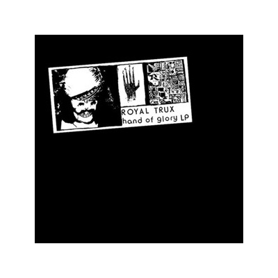 ROYAL TRUX: HAND OF GLORY LP
