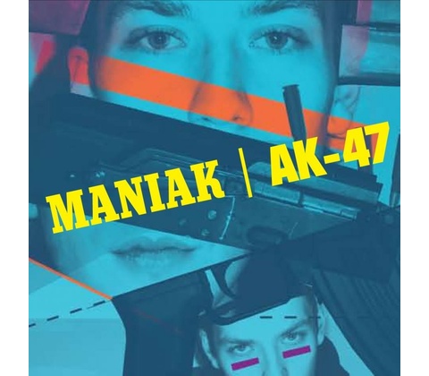 Maniak - AK-47