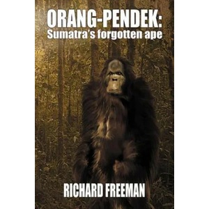 Orang Pendek | Freeman (ISBN: 9781905723829)