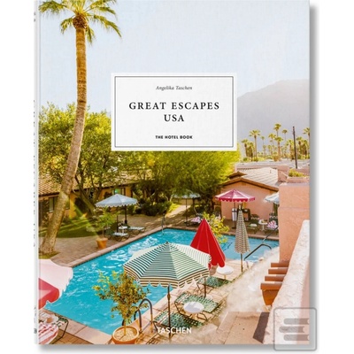 Great Escapes USA. The H… (Angelika Taschen,Christiane Reiter)