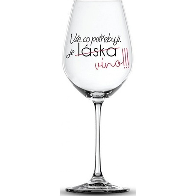 Nekupto Vtipná sklenice na víno s potiskem Vše co potřebuji je víno!!! 440 ml – Zbozi.Blesk.cz