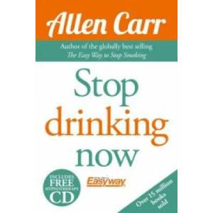 Stop Drinking Now (without CD) | Allen Carr (2015)