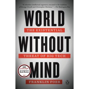 World Without Mind (ISBN: 9781101981122)