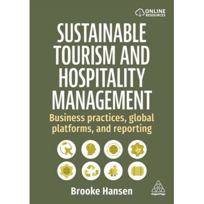 Sustainable Tourism and Hospitality Management - Dr Brooke Hansen