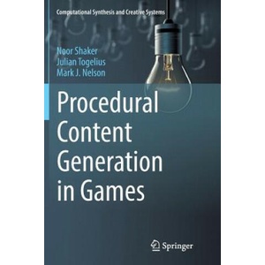 Procedural Content Generation in Games | NOOR SHAKER (ISBN: 9783319826431)