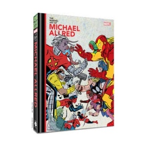 The Marvel Art of Michael Allred | Michael Allred, Chris Stevens, Laura Allred (ISBN: 9781951757281)