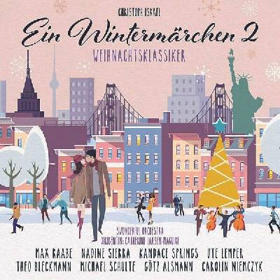 Christoph Israel - Ein Wintermärchen 2 - Weihnachtsklassiker CD