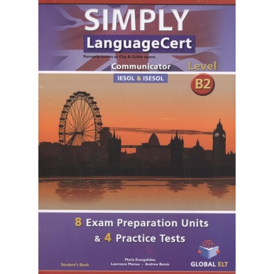 SIMPLY LANGUAGECERT COMMUNICATOR CEFR LEVEL B2 SELF-STUDY EDITION