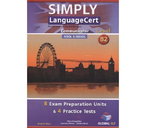 SIMPLY LANGUAGECERT COMMUNICATOR CEFR LEVEL B2 SELF-STUDY EDITION