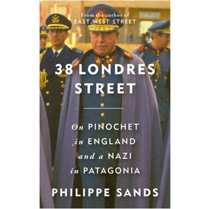PINOCHET IN LONDON | PHILIPPE SANDS (ISBN: 9781474620758)