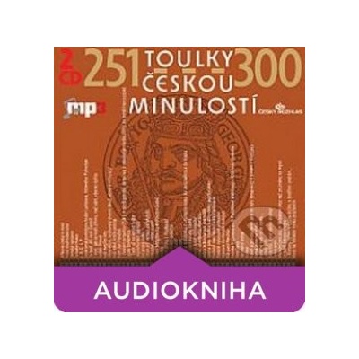 Toulky českou minuloství 251-300