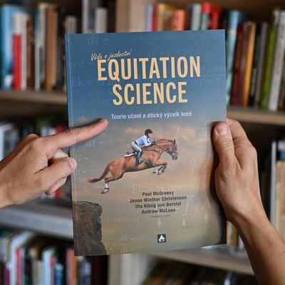Arcaro Equitation science – Teorie učení a etický výcvik koní Paul McGreevy a kol.