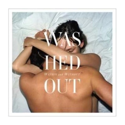 Washed Out - Within And Without LP