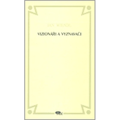 Vizionáři a vyzvědači - Wiendl Jan